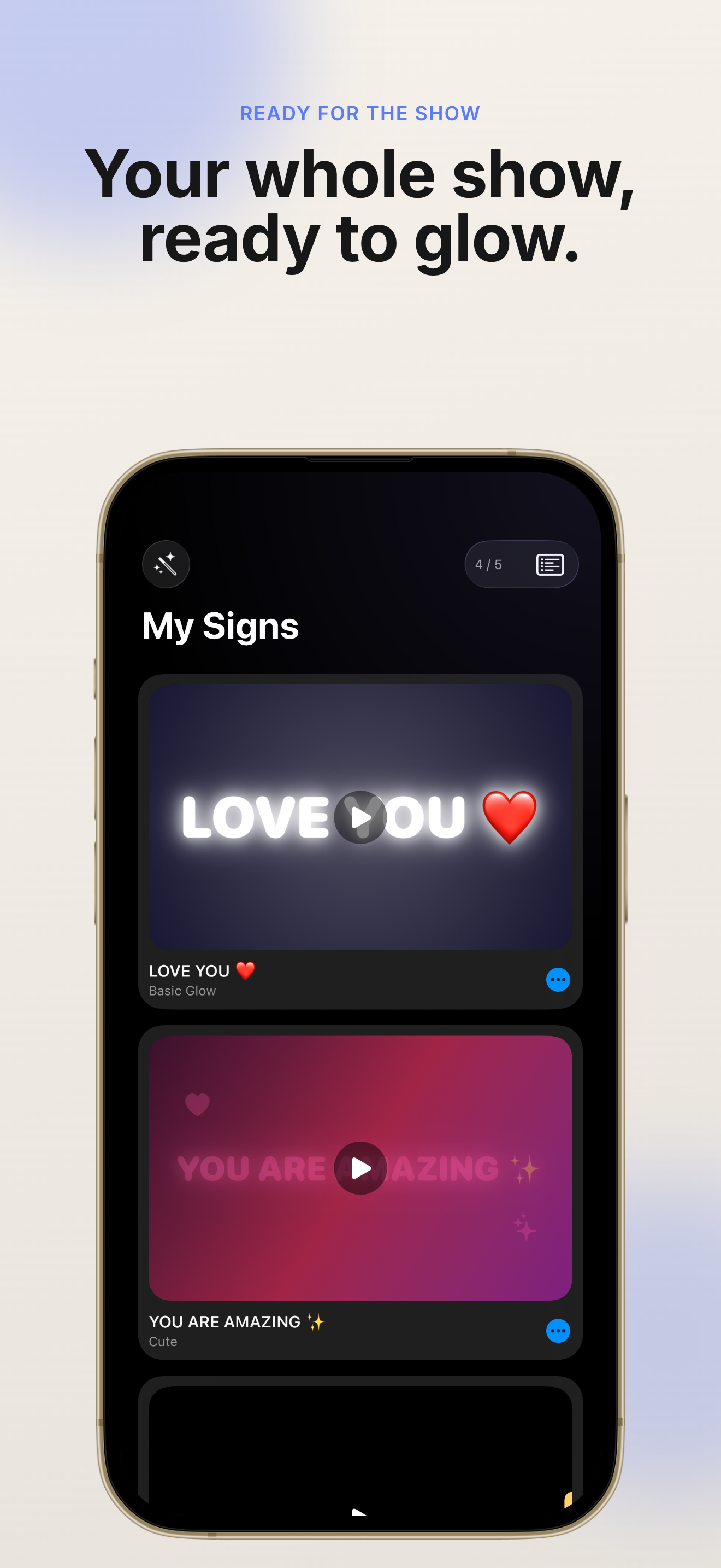 GlowSign saved signs ready for your next live event